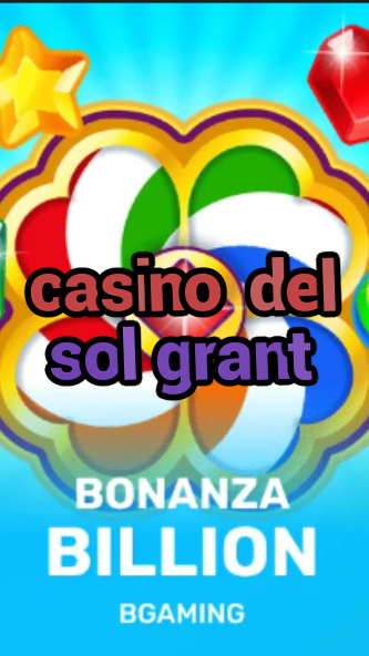 casino del sol grant-trdjkmsxjksdss.com